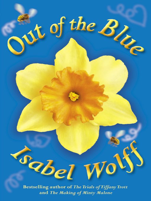 Title details for Out of the Blue by Isabel Wolff - Available